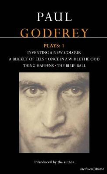 Godfrey Plays: v.1 by Paul Godfrey
