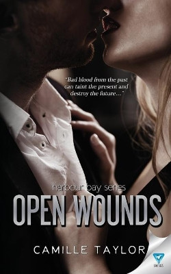 Open Wounds by Camille Taylor 9781680584035