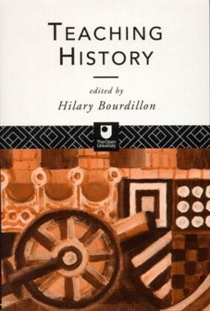 Teaching History by Hilary Bourdillon