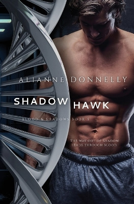 Shadow Hawk by Alianne Donnelly 9781948325080