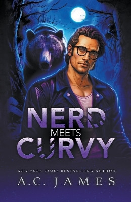 Nerd Meets Curvy by A C James 9798223220930