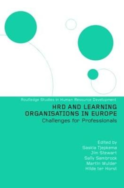 HRD and Learning Organisations in Europe by Saskia Tjepkema