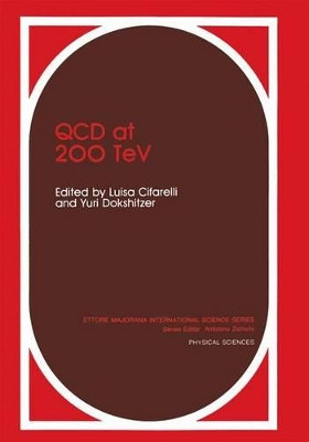 QCD at 200 TeV by L. Cifarelli 9781461365228