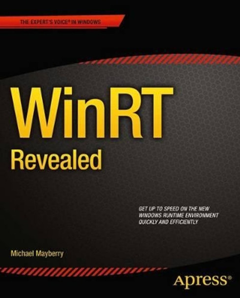 WinRT Revealed by Michael Mayberry 9781430245841