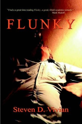 Flunky by Steven D. Vivian 9781886420977