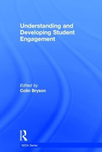 Understanding and Developing Student Engagement by Colin Bryson