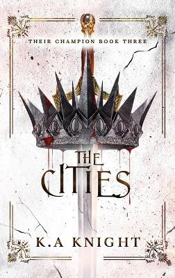 The Cities by K a Knight 9781738421015