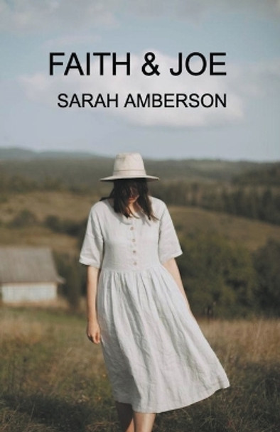 Faith & Joe by Sarah Amberson 9798224327881