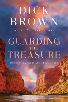 Guarding the Treasure by Dick Brown 9798890221414