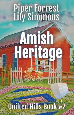 Amish Heritage by Piper Forrest 9798201597061