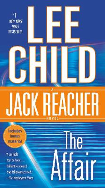 The Affair: A Jack Reacher Novel by Lee Child