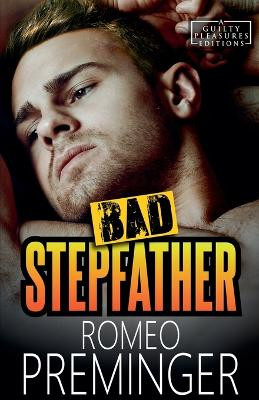 Bad Stepfather by Romeo Preminger 9798553411527