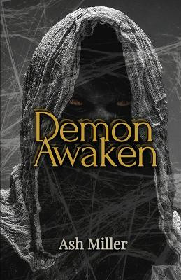 Demon Awaken by Ash Miller 9781800940802
