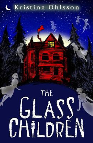 The Glass Children by Kristina Ohlsson
