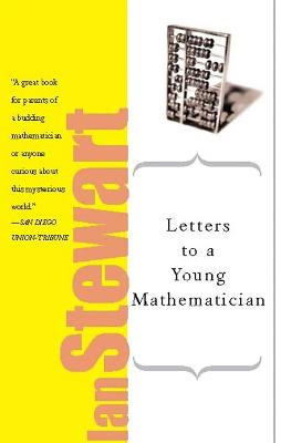 Letters to a Young Mathematician by Ian Stewart