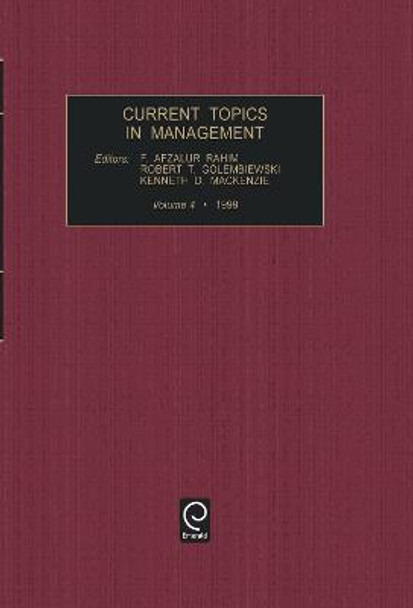 Current Topics in Management by F. Afzalur Rahim