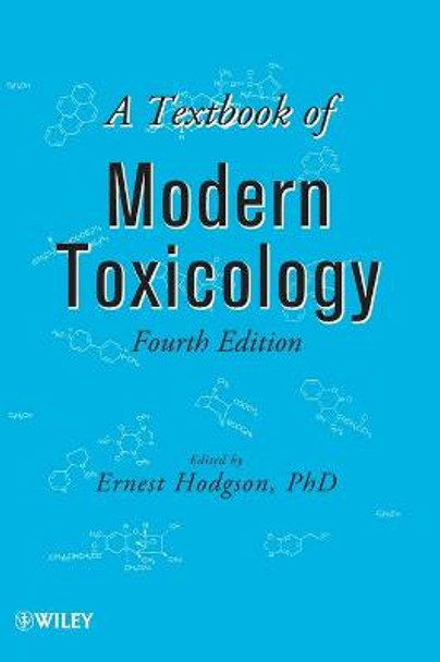 A Textbook of Modern Toxicology by Ernest Hodgson