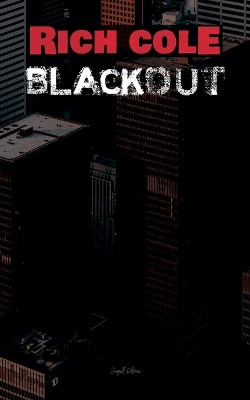 Blackout by Rich Cole 9798227779656
