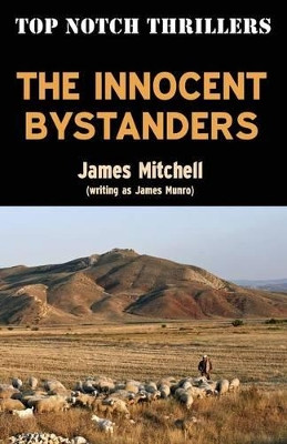 Innocent Bystanders by James Mitchell 9781909619128