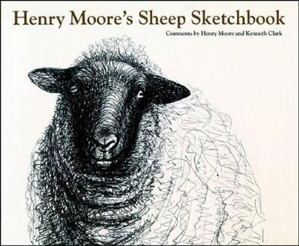 Henry Moore's Sheep Sketchbook by Henry Moore