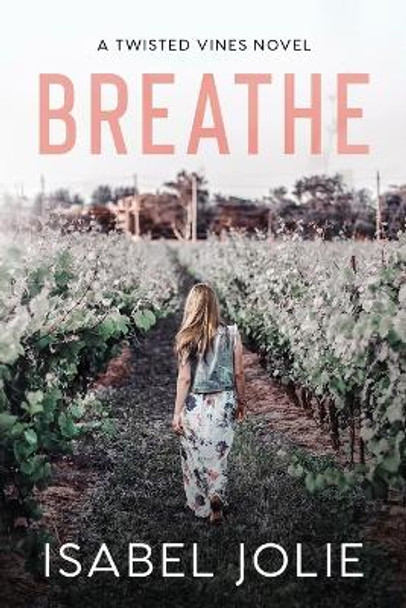 Breathe by Isabel Jolie 9781953942401