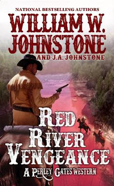 Red River Vengeance by William Johnstone