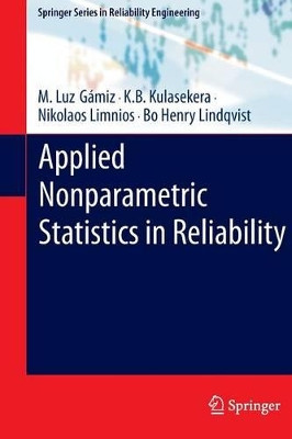 Applied Nonparametric Statistics in Reliability by M. Luz Gamiz 9781447126348