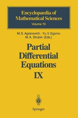 Partial Differential Equations IX: Elliptic Boundary Value Problems by M.S. Agranovich 9783540570448