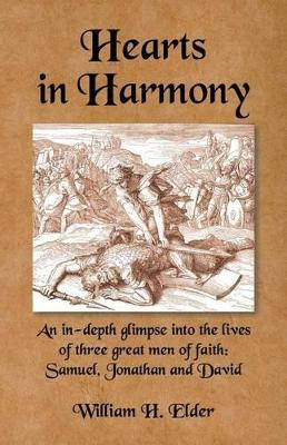 Hearts in Harmony by William H Elder 9781572586123