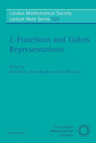 L-Functions and Galois Representations by David Burns