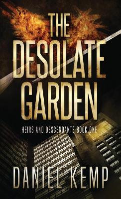 The Desolate Garden by Daniel Kemp 9784867527641