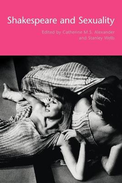 Shakespeare and Sexuality by Catherine M. S. Alexander