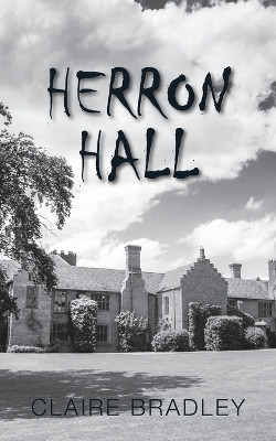 Herron Hall by Claire Bradley 9781803692418