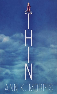Thin by Ann K Morris 9784824128652
