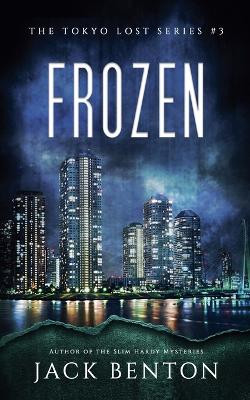 Frozen by Jack Benton 9798201118846