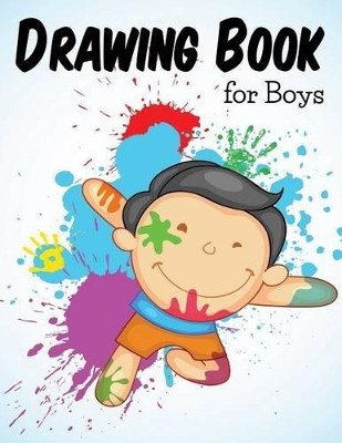 Drawing Book For Boys by Speedy Publishing LLC 9781681452333