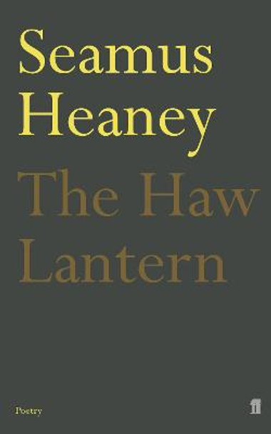 The Haw Lantern by Seamus Heaney