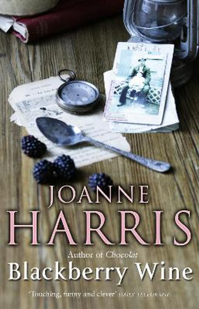 Blackberry Wine by Joanne Harris