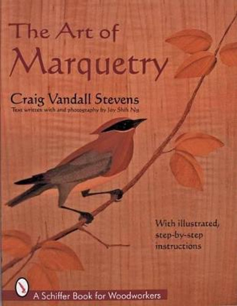 Art of Marquetry by Craig Stevens