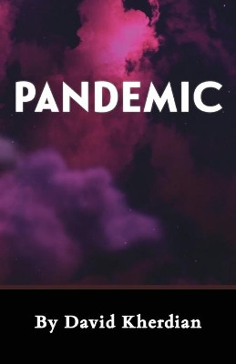 Pandemic by David Kherdian 9781648720086