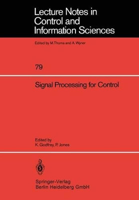 Signal Processing for Control by Keith Godfrey 9783540165118