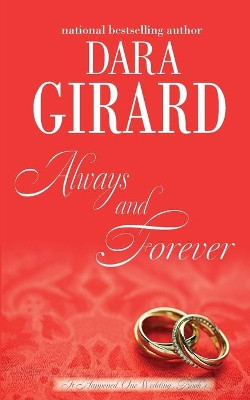 Always and Forever by Dara Girard 9781949764079