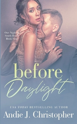 Before Daylight by Andie J Christopher 9798215757949