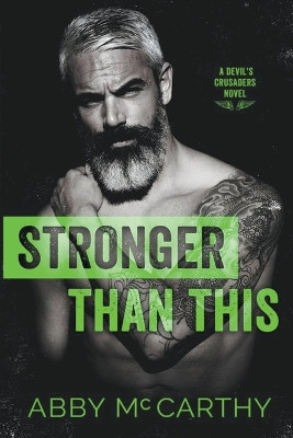 Stronger Than This by Abby McCarthy 9798224384211