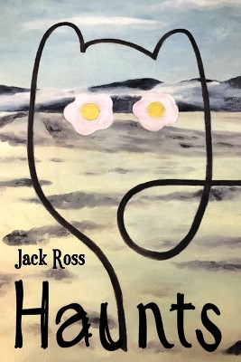 Haunts by Jack Ross 9781991083173