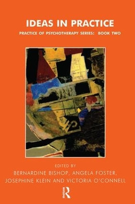 Ideas in Practice by Bernardine Bishop 9781855759763