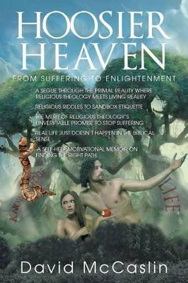 Hoosier Heaven by David McCaslin 9781634179546