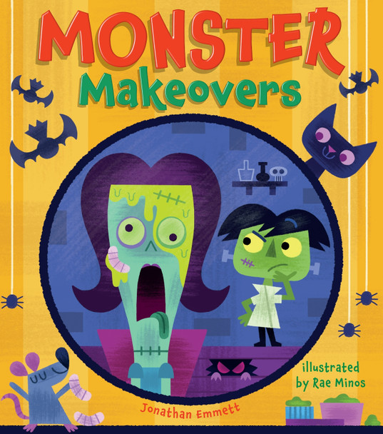 Monster Makeovers Jonathan Emmett 9781454712091