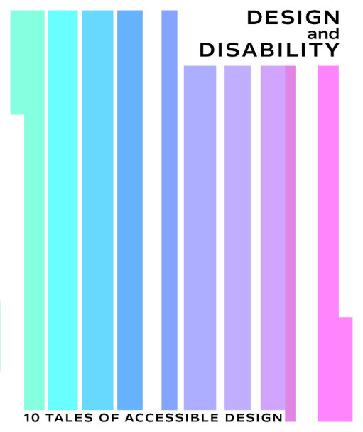 Design and Disability Nathalie Kane 9781838510572