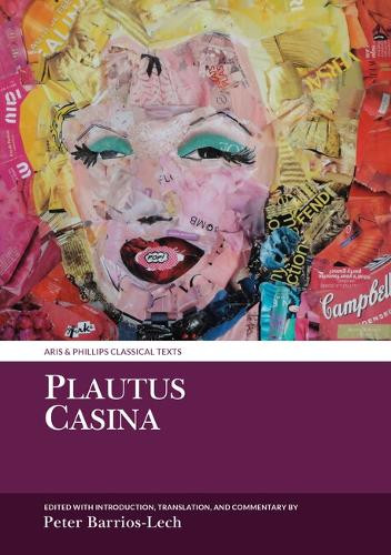 Plautus: Casina Peter Barrios-Lech 9781835535646